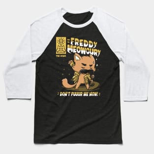 Freddy Meowcury Baseball T-Shirt